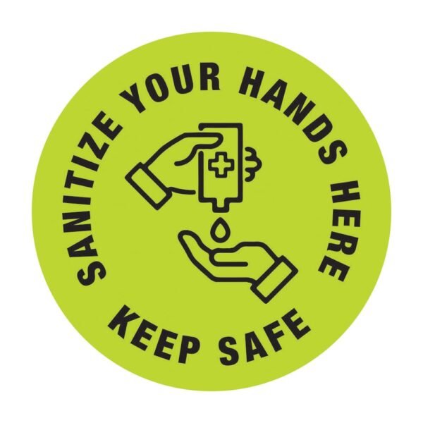 Sanitize Your Hands Here Sticker Green